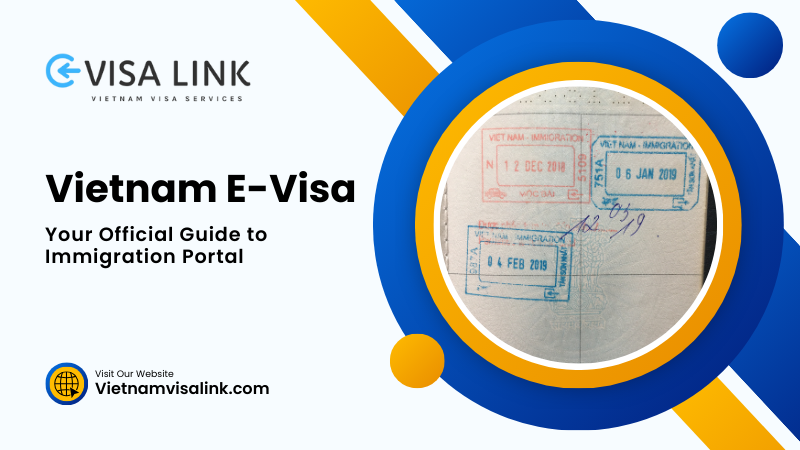 Vietnam Evisa Your Official Guide To Immigration Portal 6331