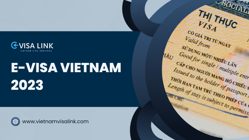 Discover the Convenience of eVisa Vietnam 2023